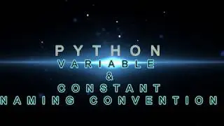 Variables and Constants in python | Python tutorial