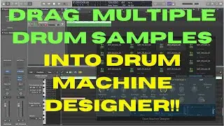 Drag Multiple One Shot Drum Samples Into Drum Machine Designer! | Logic Pro X Production Time Saver!