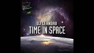 DJ Leandro - Time in space [PROGRESSIVE HOUSE]