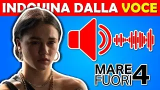 Indovina il Personaggio di "Mare Fuori 4" dalla Voce | Quiz Mare Fuori