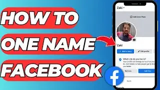 How to One Name On Facebook 2023