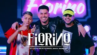 MTG Fiorino - DJ Lucas Beat, Gabriel Gava e Gabb MC