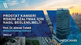 Prostat Kanseri Riskini Azaltmak için Nasıl Beslenilmeli?