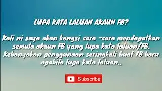 Cara log in akaun FB Terlupa Kata Laluan/ Password