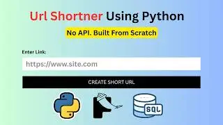 Create Your Own URL Shortener Using Python Flask | Flask Beginner Project Tutorial