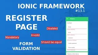 Ionic Tutorial #13.1 - Register Page - Form validation