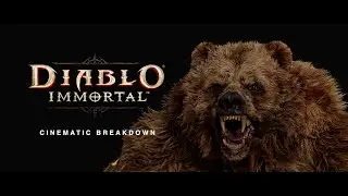Diablo Immortal: Druid Cinematic Breakdown