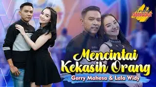MENCINTAI KEKASIH ORANG ~ Gerry Mahesa & Lala Widy // Andaikan waktu dapat ku putar kembali