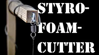 How to Build an Electric Styrofoam Cutter || That's how it's done || DIY (How to + Test)