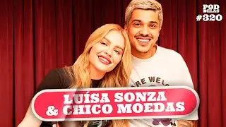 LUÍSA SONZA E CHICO MOEDAS - PODDELAS 