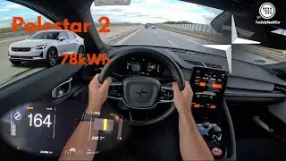 POLESTAR 2 (78kwh) Single Motor LR | 12 Minutes of Full Throttle (NO SPEED LIMIT)