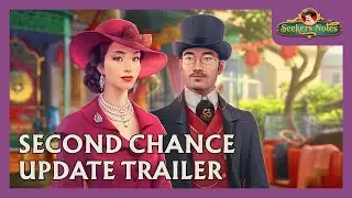 Second Chance: Update Trailer | Seekers Notes