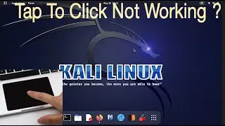 Troubleshooting Tap to Click Issue in Kali Linux | Fixing Trackpad Configuration || Tech Tackle