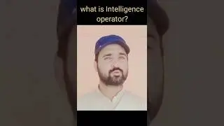 What is intelligence Operator • iska Kia Kam hota hai 