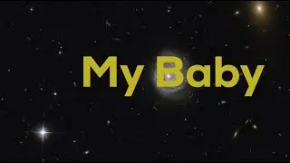 My Baby