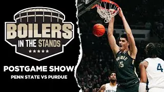 Penn State Nittany Lions vs Purdue Boilermakers | Boilers In The Stands Postgame Show