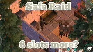 Safe Raid 8 slots more? Last Day on Earth 1.15.1