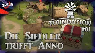 Die ultimative Städteaufbausimulation - Die Siedler trifft Anno | #01 | Foundation