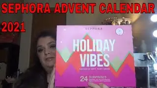 SEPHORA ADVENT CALENDAR 2021        