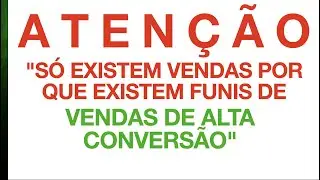 Como Criar um Funil de Vendas de Alta Conversão (Passo a Passo)