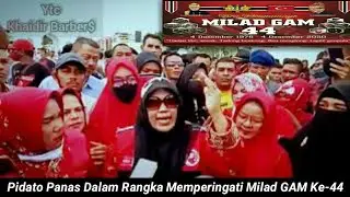 Hari Paling Bersejarah Bagi Bangsa Atjeh Diiringi Pidato Singkat Ibu Enal Mardiah || MILAD GAM KE-44