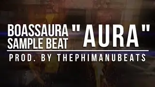 Bossaura Sample Beat: AURA | Freebeat | prod. by ThePhimanuBeats
