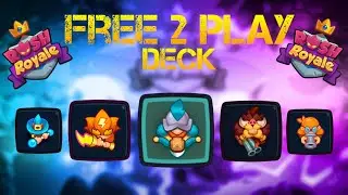 Rush Royale Best deck for arena 7,8,9 with guide - No Legendaries Required