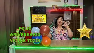 FELIZ ANIVERSÁRIO VICTOR TOZO!