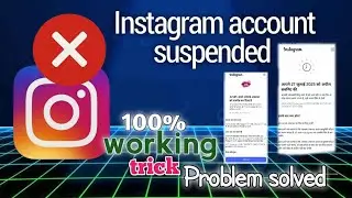 We Suspended Your Account Instagram 180 Days Problem 2025 | Instagram Account Suspended Problem 2025