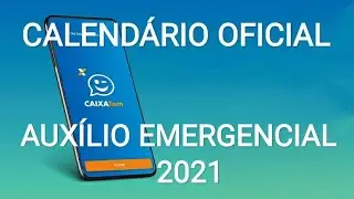 CALENDÁRIO OFICIAL do Auxílio Emergencial 2021
