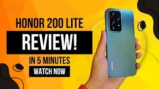 Honor 200 Lite 5G Review: Is This The Ultimate Budget Phone Of 2024?? 🔥🔥 