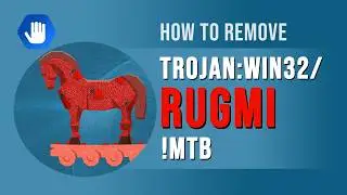 About Trojan:Win32/Rugmi!MTB and How to Remove It
