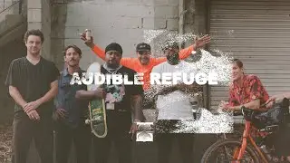 AUDIBLE REFUGE -