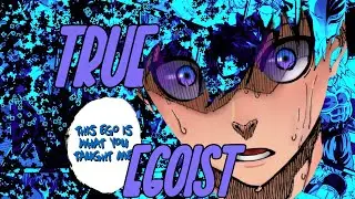 Anime Rant: [ Yoichi Isagi ], The True Egoist