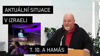 Postřehy k aktuální situaci v Izraeli od specialisty na Izrael - Daniel Haslinger
