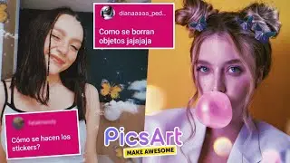 ✅COMO USAR PICSART 2021| Respondiendo sus dudas de PicsArt #1