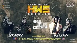 SCRIPTERZ VS BULLZEYEX  | HEAVYWEIGHT SESSION By FCD KRUMP | filmed by @joeSwindle