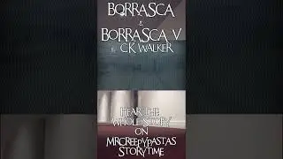 Borrasca (AMAZING Creepypasta Series) #shorts #creepypasta #nosleep #reddit #horrorstories