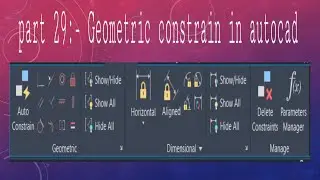 part 29 : geometric constrain in autocad || dimension in autocad || autocad tutorial 2020