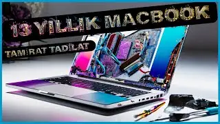 MACBOOK PRONUN 13 YILLIK SERÜVENİ TAMİRAT TADİLATLA YENİLENDİ