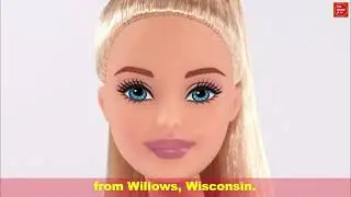 The Barbie doll’s full name is Barbara Millicent Roberts, from Willows, Wisconsin