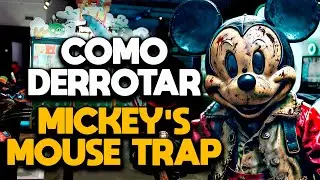 COMO DERROTAR MICKEY'S MOUSE TRAP - RECAP
