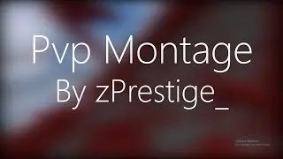 Crystal Pvp Montage