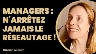Le Secret du Networking pour Managers : Stratégies de Réussite