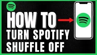 How To Turn Off Shuffle On Spotify Without Premium