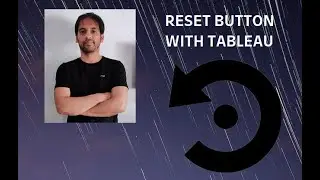 Reset Button with Tableau