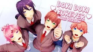 【MMD】Doki Doki Forever! (MALE VERSION) - Cover by Caleb Hyles [DDLC]