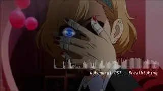 Kakegurui OST - Breathtaking