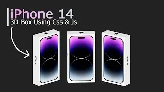 iPhone 14 3D Mockup Box Using Css | Css 3D iPhone Box | Css And Javascript 3D iPhone Box