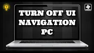 How To Turn Off ui Navigation Roblox Pc | Full Guide